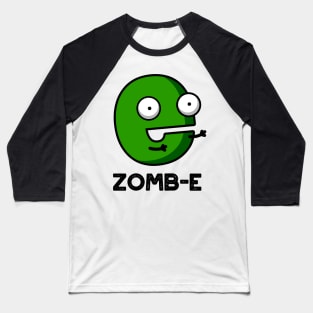 Zom-E Cute Halloween Zombie Alphabet E Pun Baseball T-Shirt